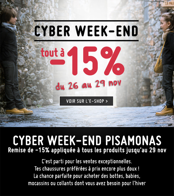 Pisamonas Le Cyber week-end